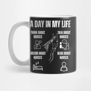 Horse Lovers Design Funny Horsess Quote Mug